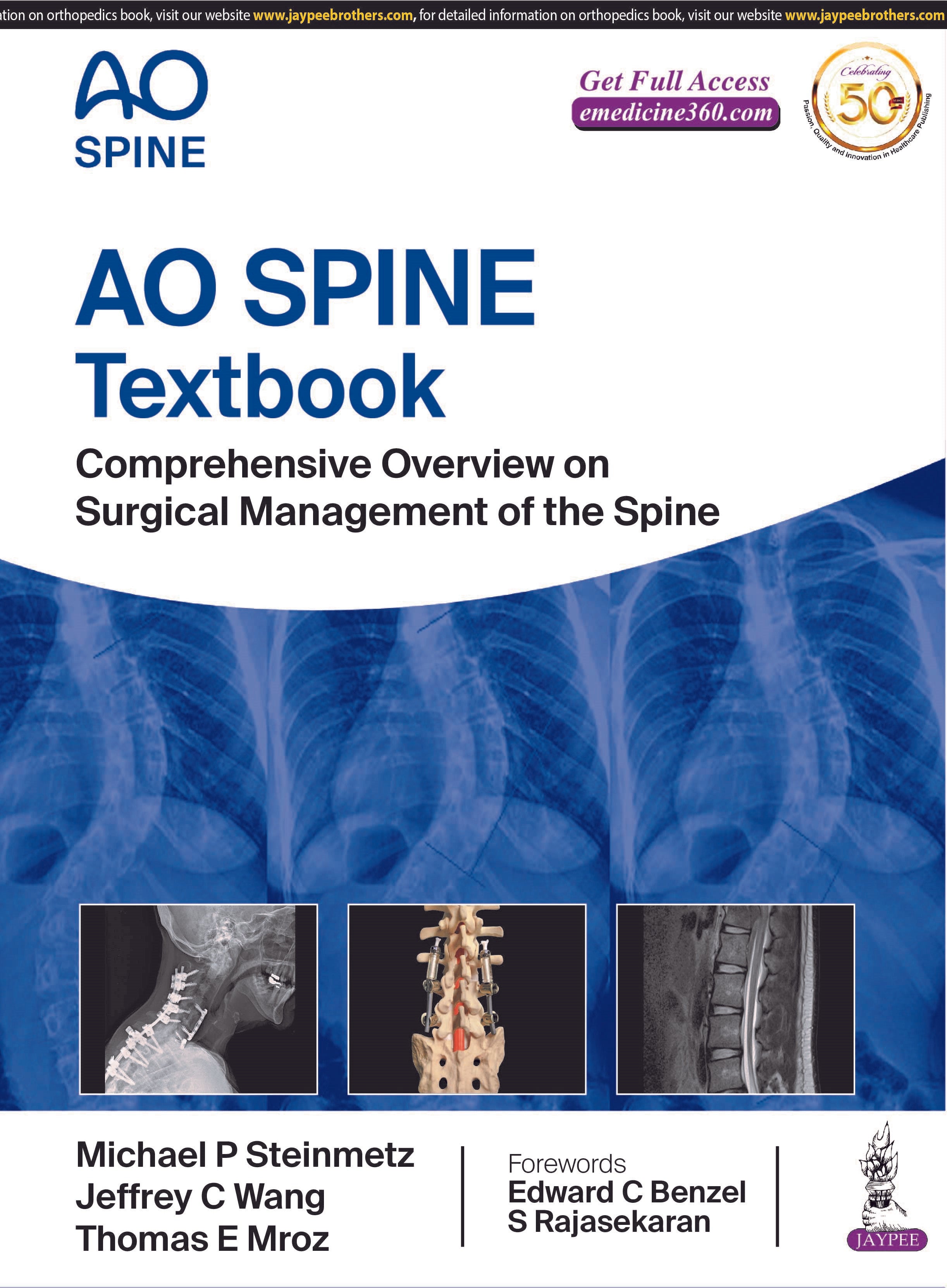 AO SPINE TEXTBOOK: COMPREHENSIVE OVERVIEW ON SURGICAL MANAGEMENT OF THE SPINE,1/E,MICHAEL P STEINMETZ