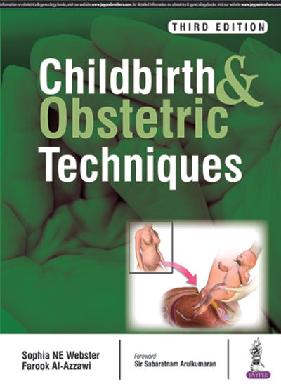 CHILDBIRTH AND OBSTETRIC TECHNIQUES,3/E,SOPHIA NE WEBSTER