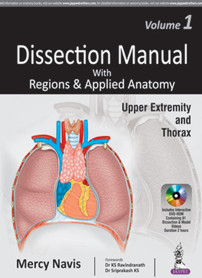 DISSECTION MANUAL WITH REGIONS & APPLIED ANATOMY UPPER EXTREMITY AND THORAX VOL.1 WITH DVD-ROM,1/E,MERCY NAVIS