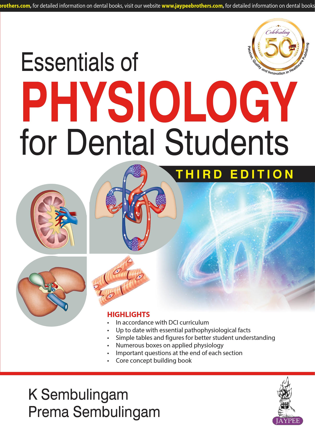 ESSENTIALS OF PHYSIOLOGY FOR DENTAL STUDENTS,3/E RP,K SEMBULINGAM