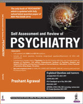 SELF ASSESSMENT AND REVIEW OF PSYCHIATRY,1/E,PRASHANT AGRAWAL