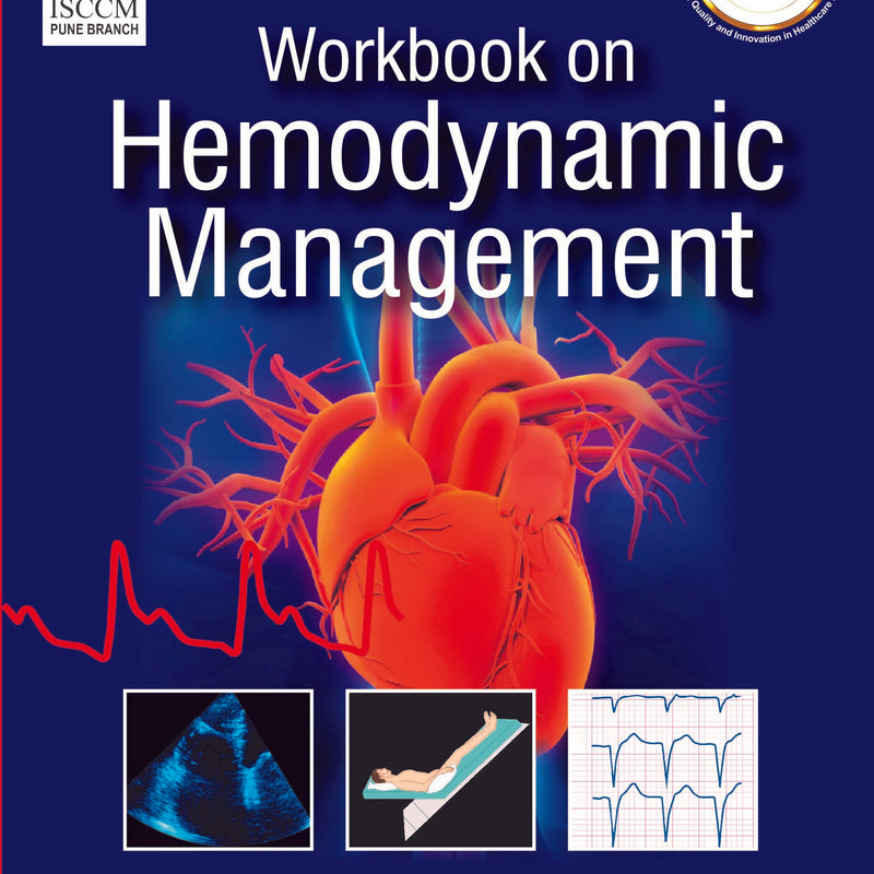 WORKBOOK ON HEMODYNAMIC MANAGEMENT,1/E,SAMEER JOG