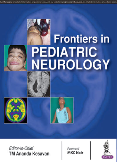 FRONTIERS IN PEDIATRIC NEUROLOGY,1/E,TM ANANDA KESAVAN