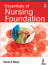 ESSENTIALS OF NURSING FOUNDATION AS PER INC SYLLABUS,1/E,VIMAL D MOZE