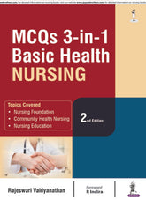 MCQS 3-IN-1 BASIC HEALTH NURSING,2/E,RAJESWARI VAIDYANATHAN