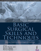 BASIC SURGICAL SKILLS AND TECHNIQUES,3/E,SUDHIR KUMAR JAIN