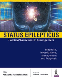 STATUS EPILEPTICUS:PRACTICAL GUIDELINES IN MANAGEMENT,1/E,ASHALATHA RADHAKRISHNAN