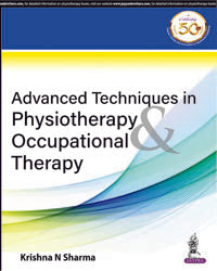 ADVANCED TECHNIQUES IN PHYSIOTHERAPY & OCCUPATIONAL THERAPY,1/E,KRISHNA N SHARMA