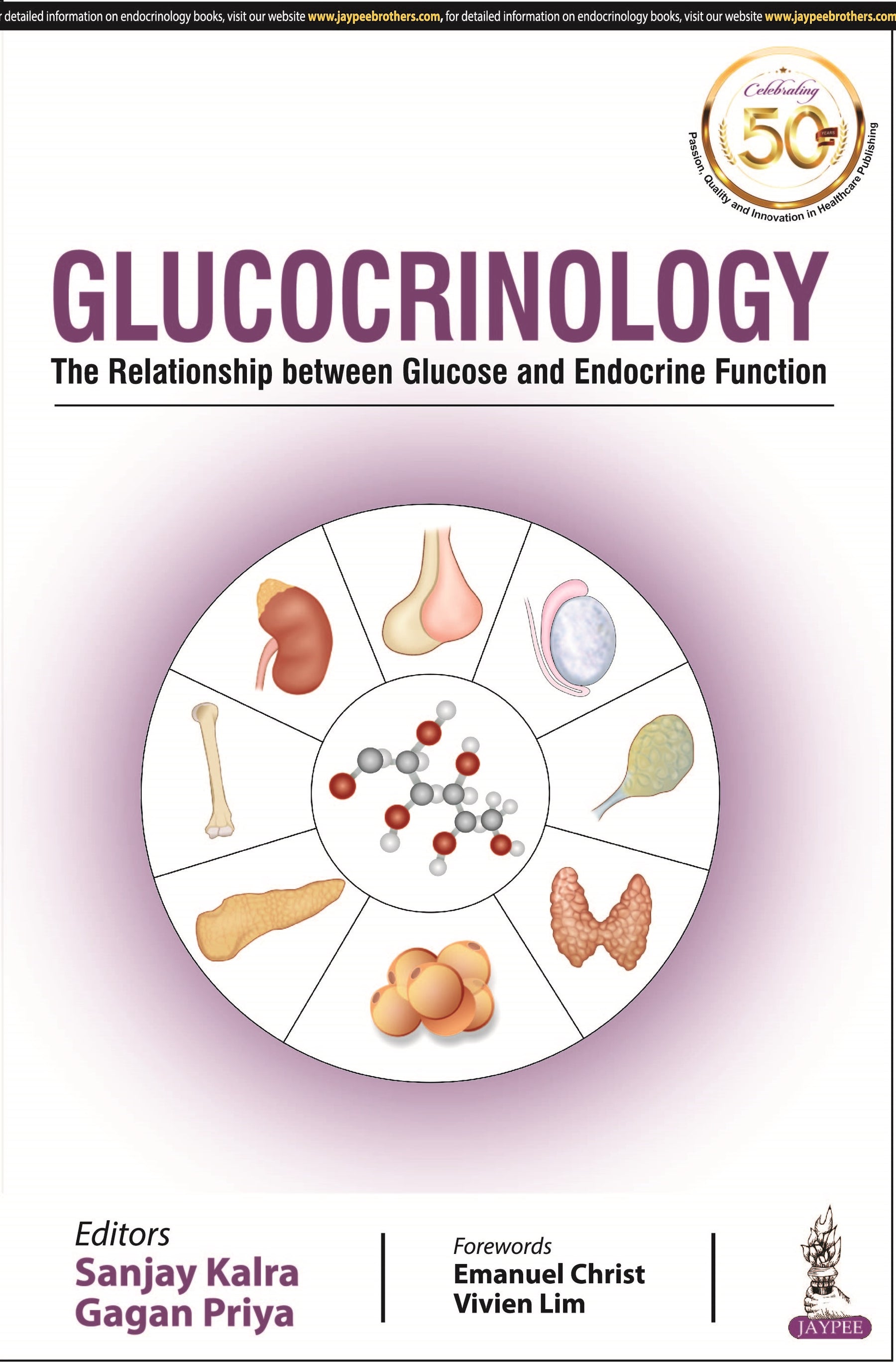 GLUCOCRINOLOGY: THE RELATIONSHIP BETWEEN GLUCOSE AND ENDOCRINE FUNCTION
,1/E,SANJAY KALRA