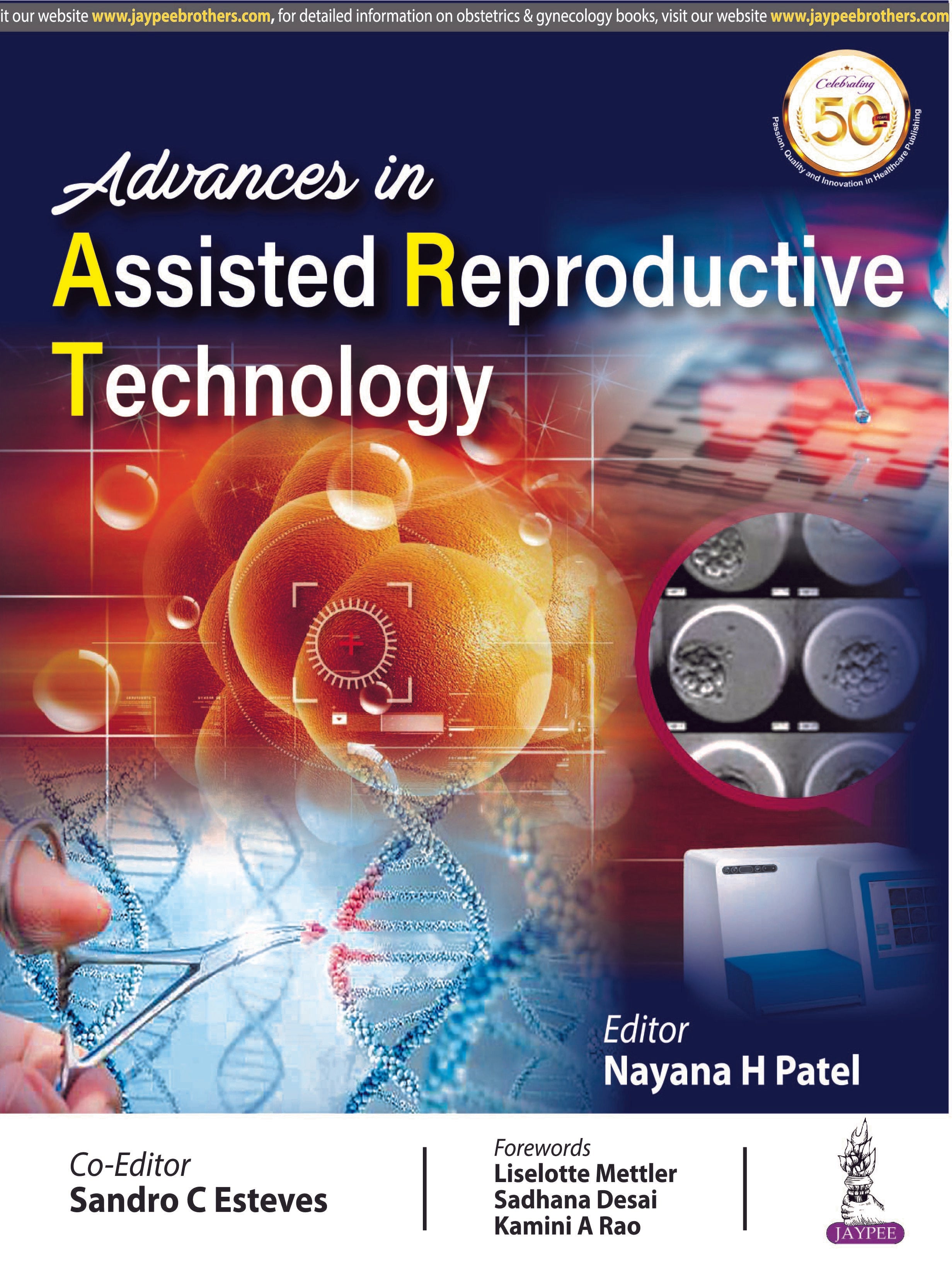 ADVANCES IN ASSISTED REPRODUCTIVE TECHNOLOGY,1/E,NAYANA H PATEL