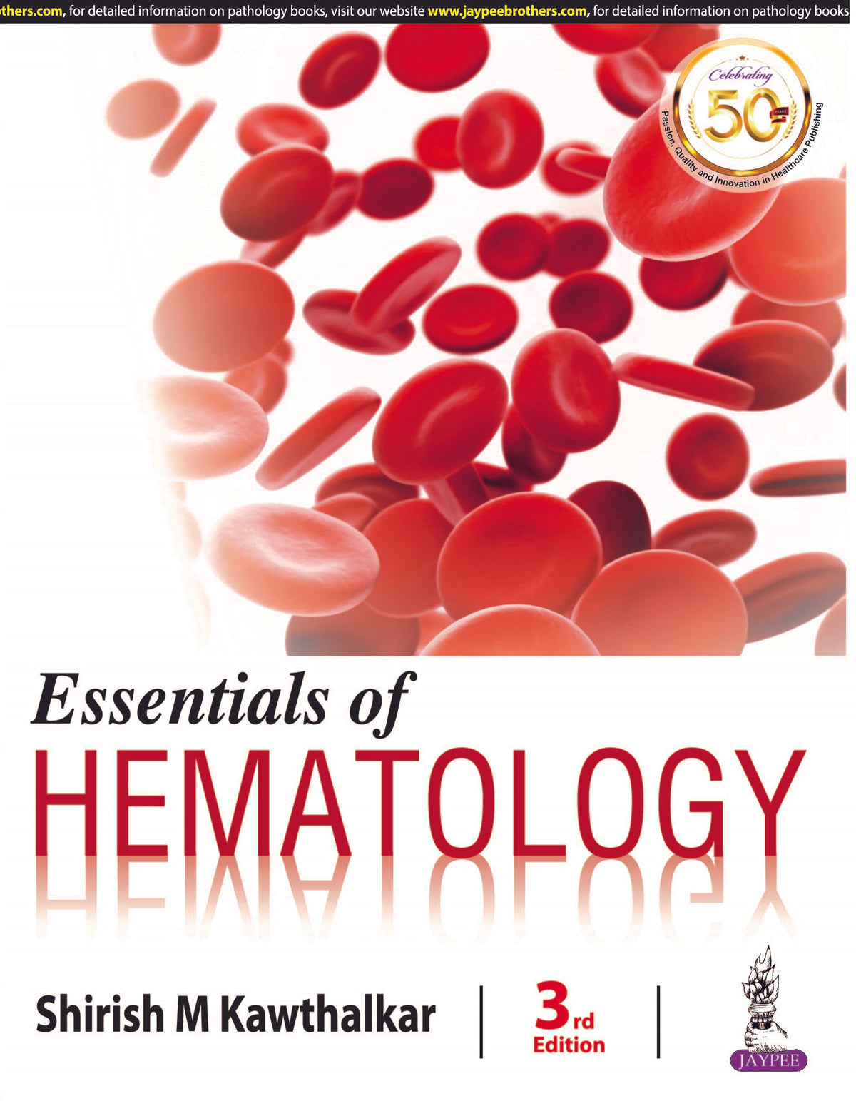 ESSENTIALS OF HEMATOLOGY, 3/E RP,  by SHIRISH M KAWTHALKAR