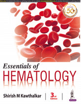 ESSENTIALS OF HEMATOLOGY, 3/E RP,  by SHIRISH M KAWTHALKAR