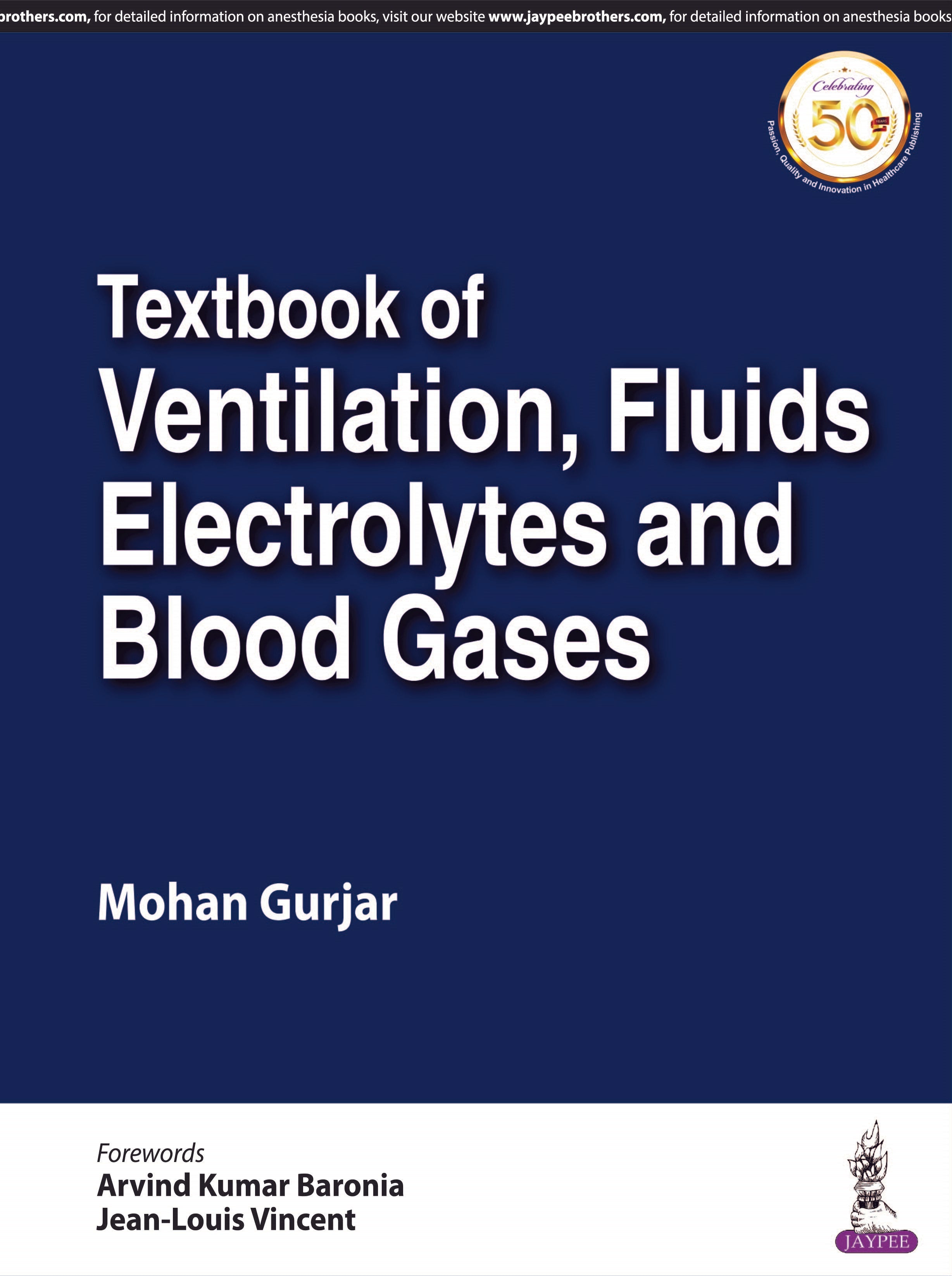 TEXTBOOK OF VENTILATION, FLUIDS, ELECTROLYTES AND BLOOD GASES,1/E,MOHAN GURJAR
