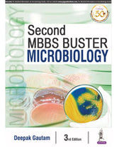 SECOND MBBS BUSTER MICROBIOLOGY 3/E R.P. by DEEPAK GAUTAM