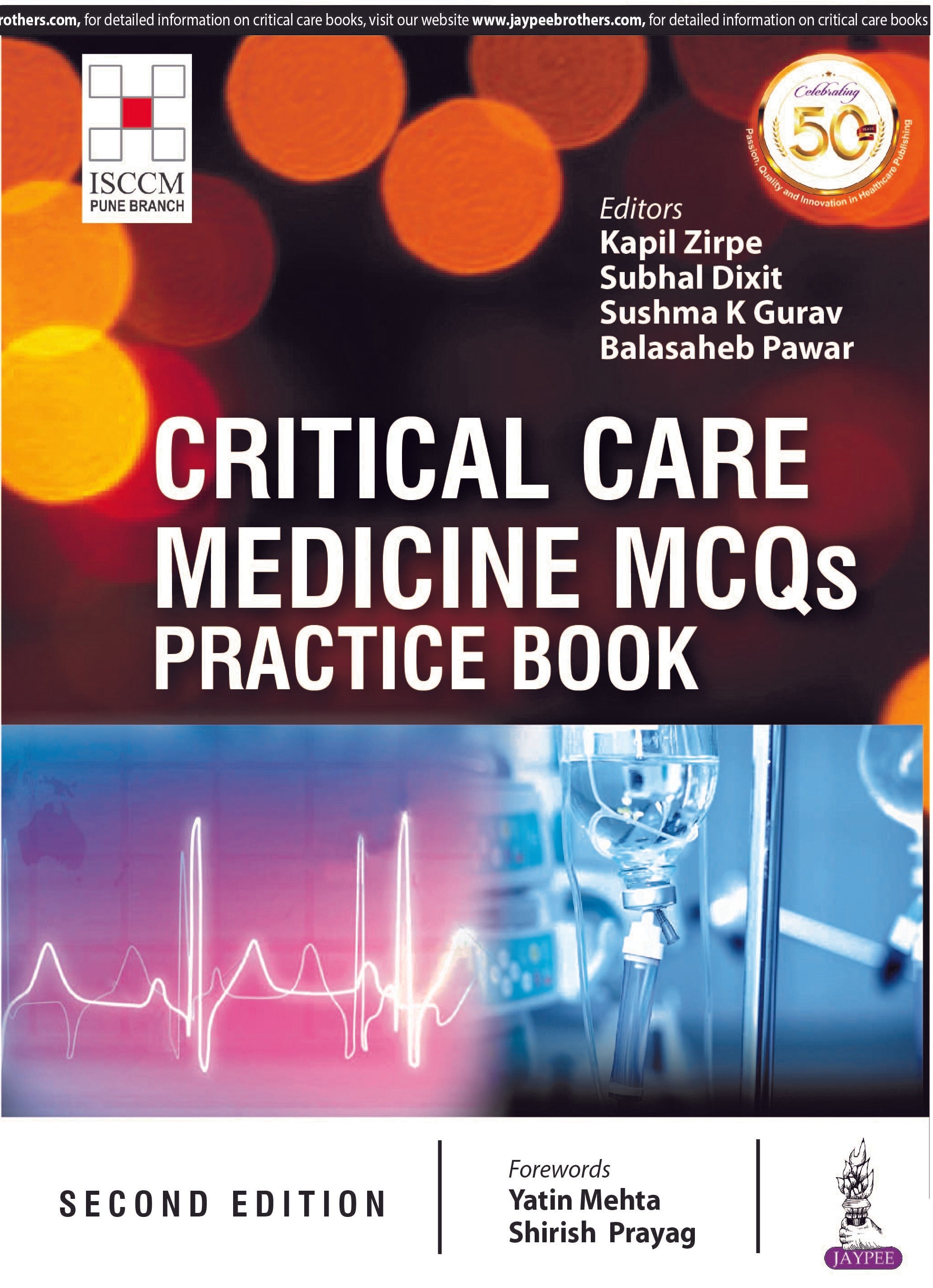 CRITICAL CARE MEDICINE MCQS- PRACTICE BOOK (ISCCM),2/E,KAPIL ZIRPE