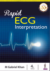 RAPID ECG INTERPRETATION,4/E,M GABRIEL KHAN