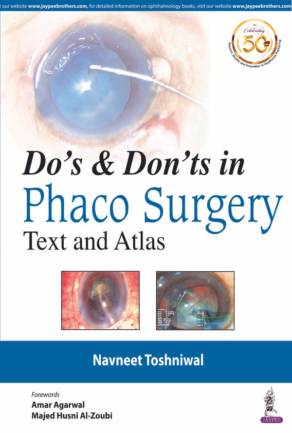 DO’S & DON’TS IN PHACO SURGERY: TEXT AND ATLAS
,1/E,NAVNEET TOSHNIWAL