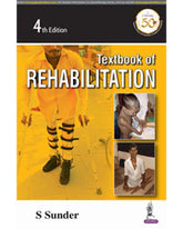 TEXTBOOK OF REHABILITATION,4/E,S SUNDER