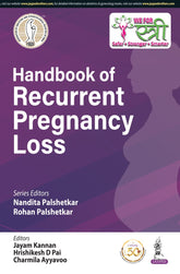 HANDBOOK OF RECURRENT PREGNANCY LOSS,1/E,NANDITA PALSHETKAR