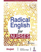 RADICAL ENGLISH FOR NURSES,3/E,ANUJEET