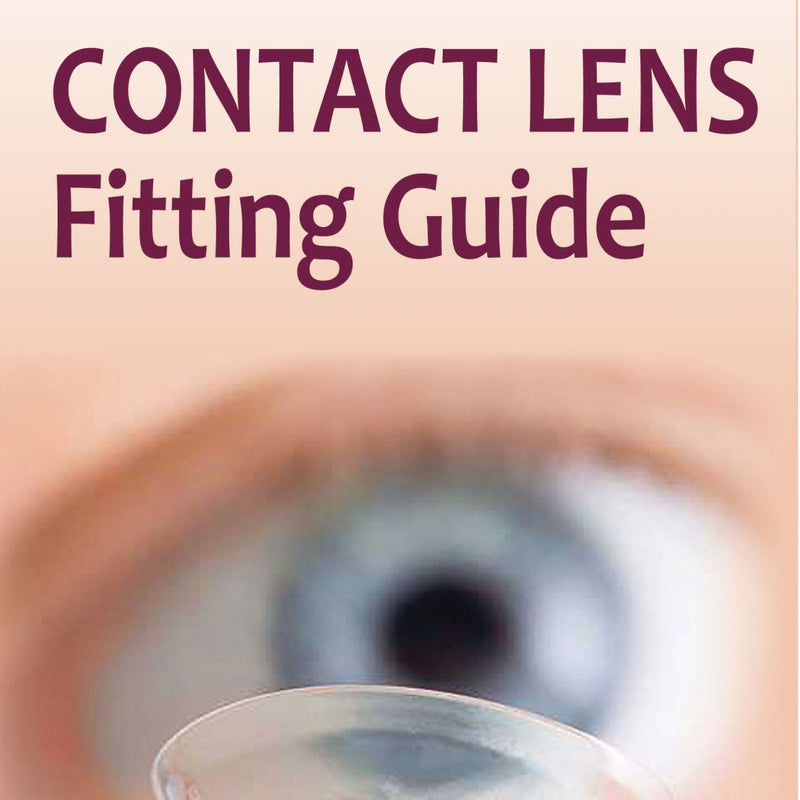 CONTACT LENS FITTING GUIDE,2/E,AJAY KUMAR BHOOTRA