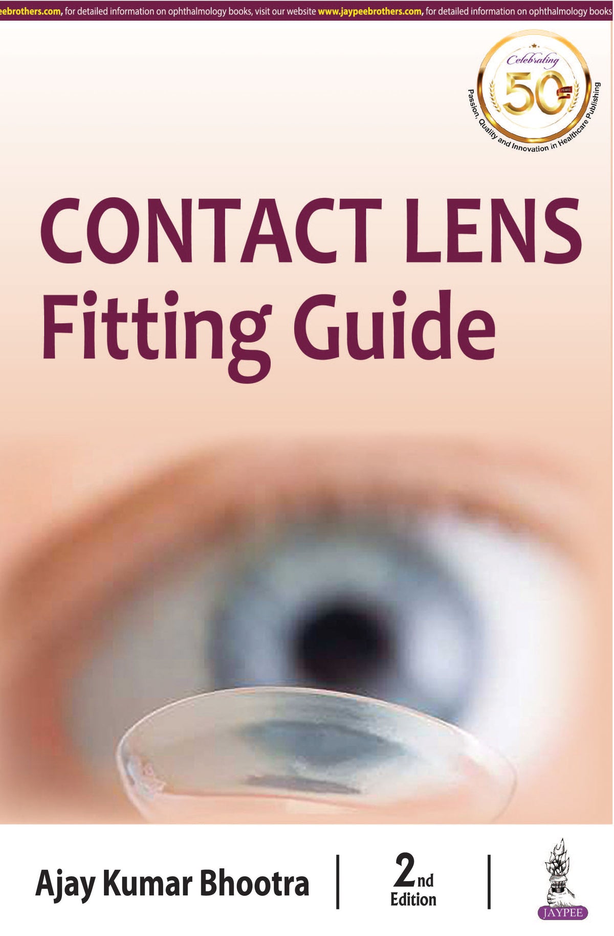 CONTACT LENS FITTING GUIDE,2/E,AJAY KUMAR BHOOTRA