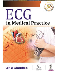 ECG IN MEDICAL PRACTICE,5/E,ABDULLAH ABM