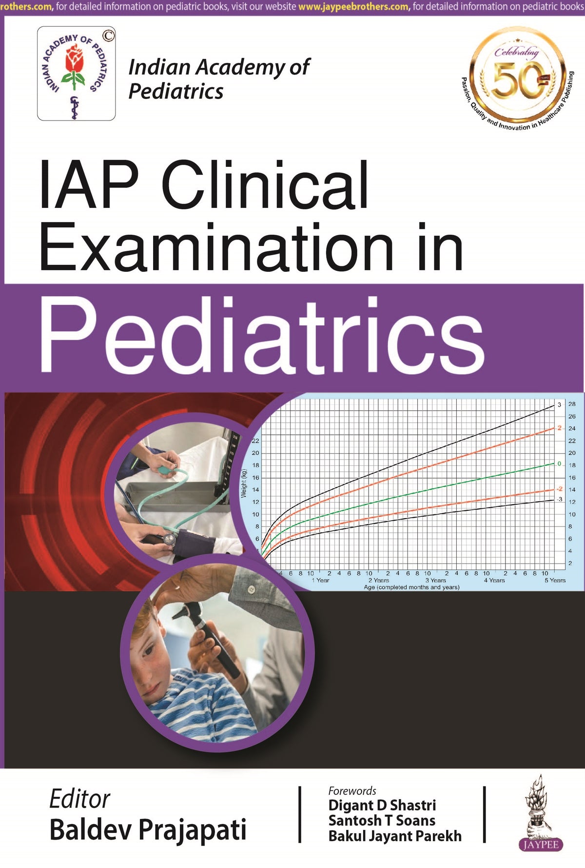 IAP CLINICAL EXAMINATION IN PEDIATRICS,1/E,BALDEV PRAJAPATI