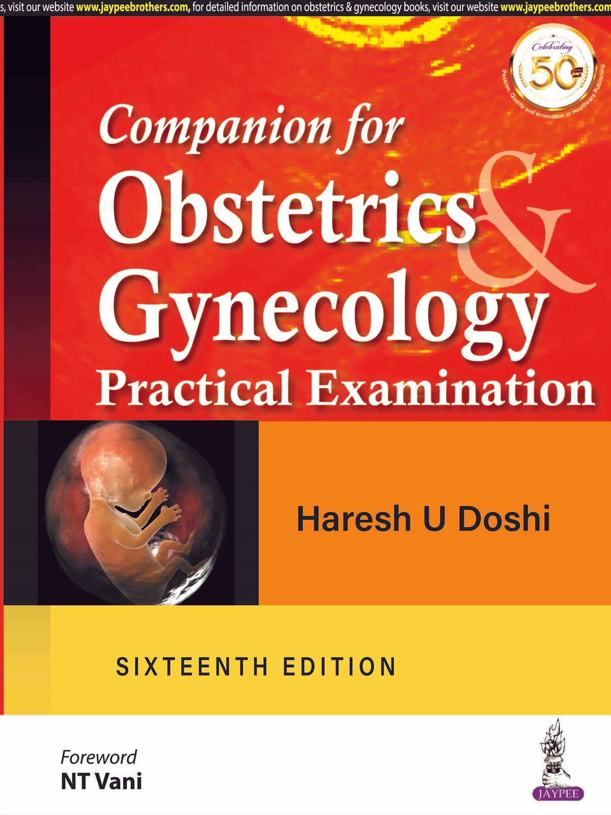 COMPANION FOR OBSTETRICS GYNECOLOGY PRACTICAL EXAMINATION,16/E,HARESH U DOSHI