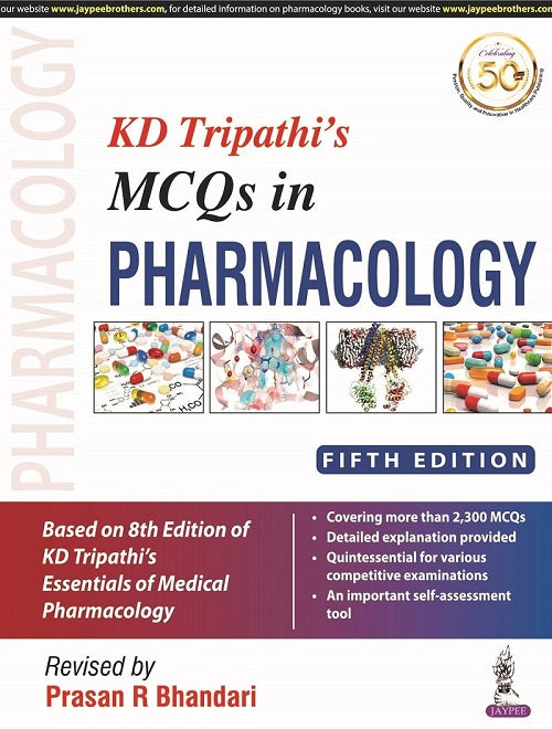 KD TRIPATHI'S MCQS IN PHARMACOLOGY,5/E,PRASAN R BHANDARI