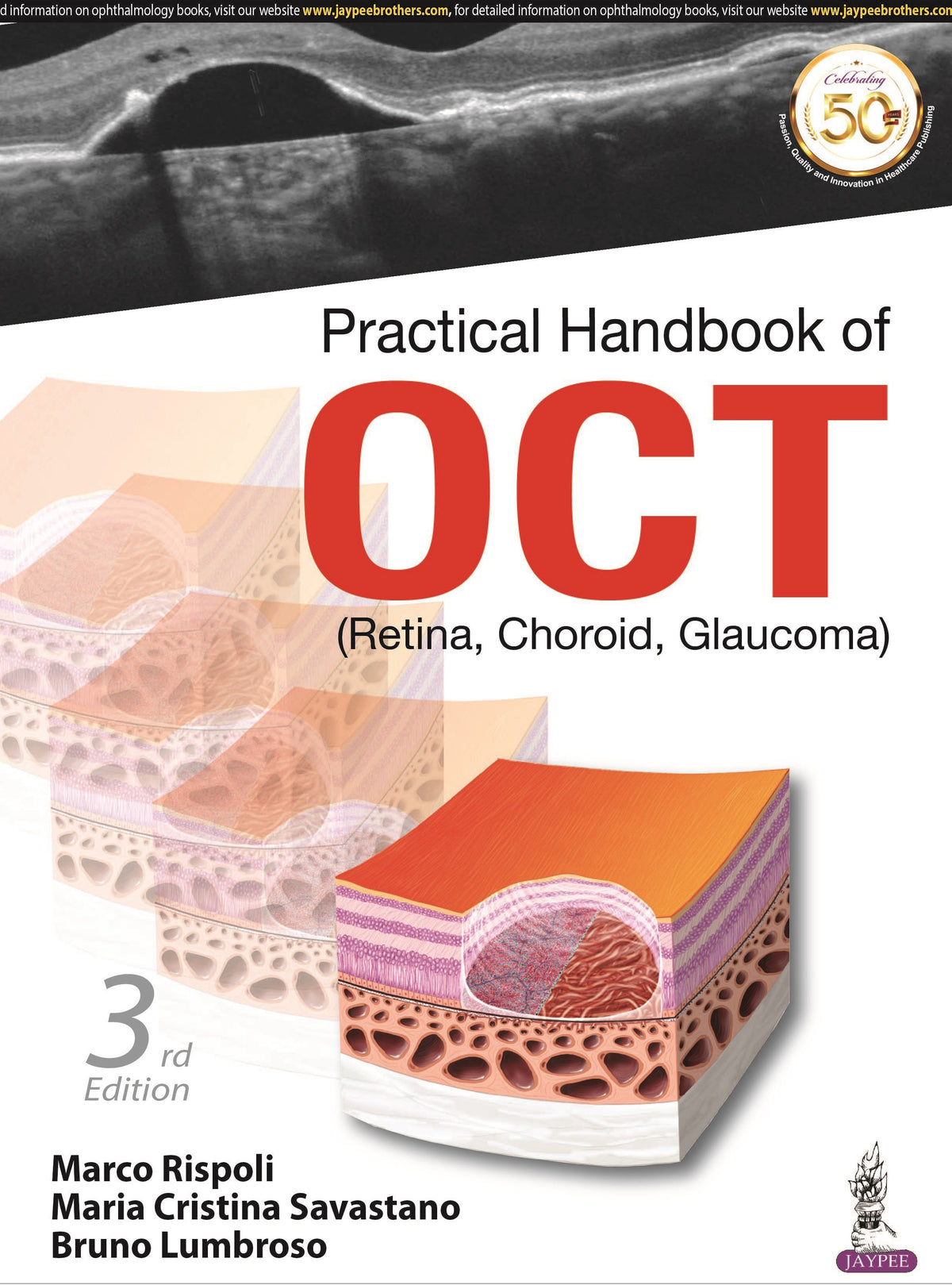 PRACTICAL HANDBOOK OF OCT (RETINA, CHOROID, GLAUCOMA),3/E,MARCO RISPOLI