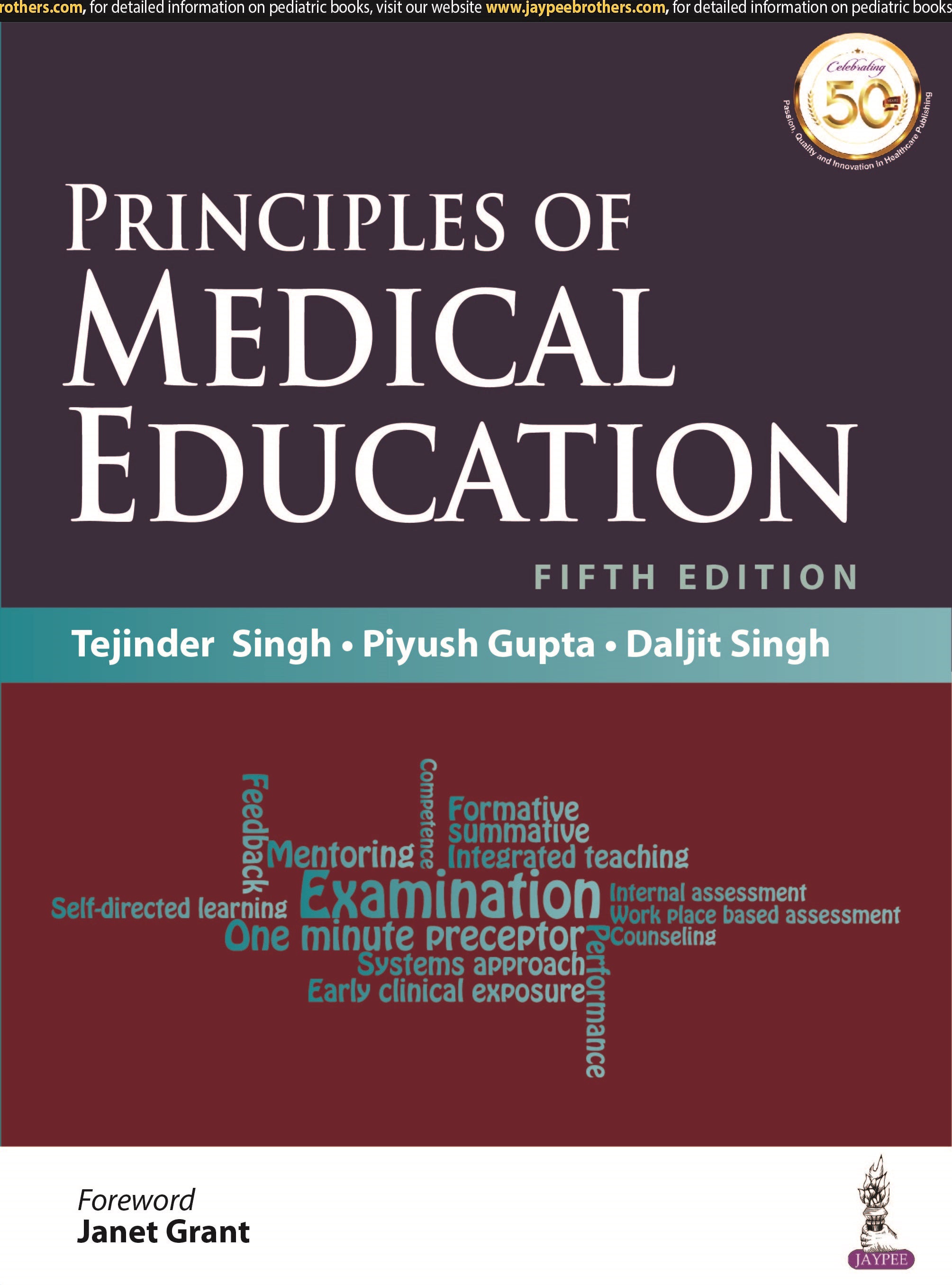 PRINCIPLES OF MEDICAL EDUCATION,5/E,TEJINDER SINGH