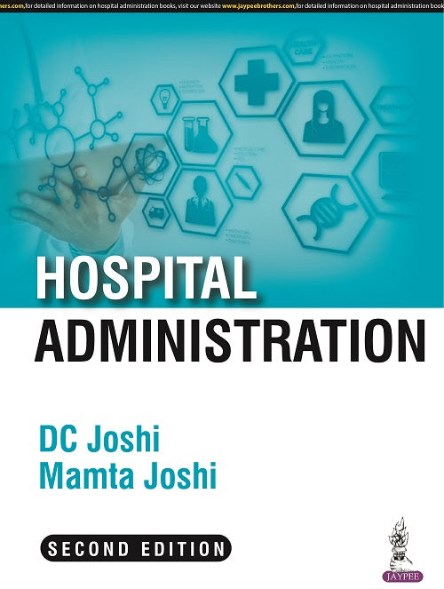 HOSPITAL ADMINISTRATION,2/E,DC JOSHI