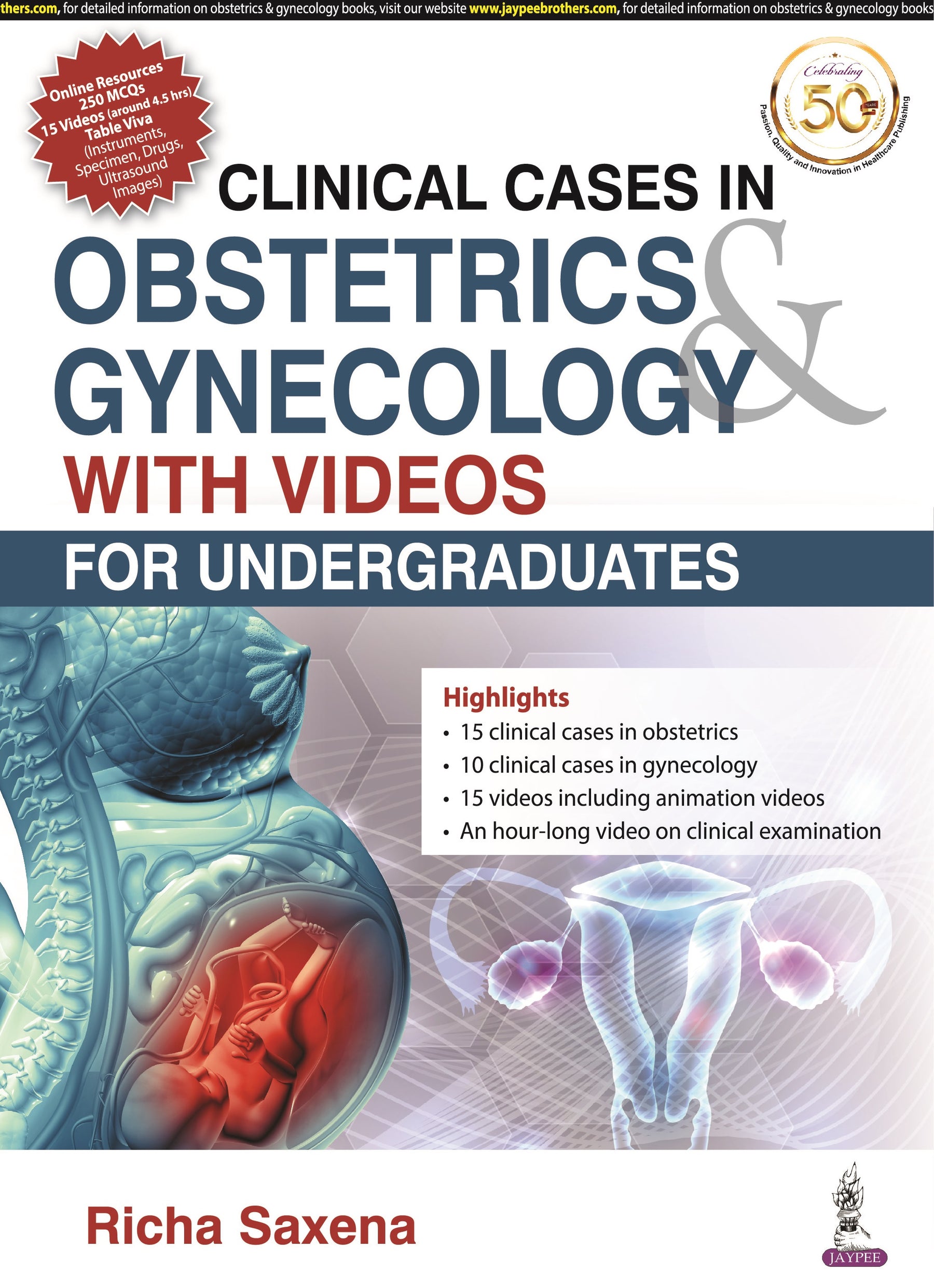 CLINICAL CASES IN OBSTETRICS & GYNECOLOGY WITH VIDEOS FOR UNDERGRADUATES,1/E,RICHA SAXENA