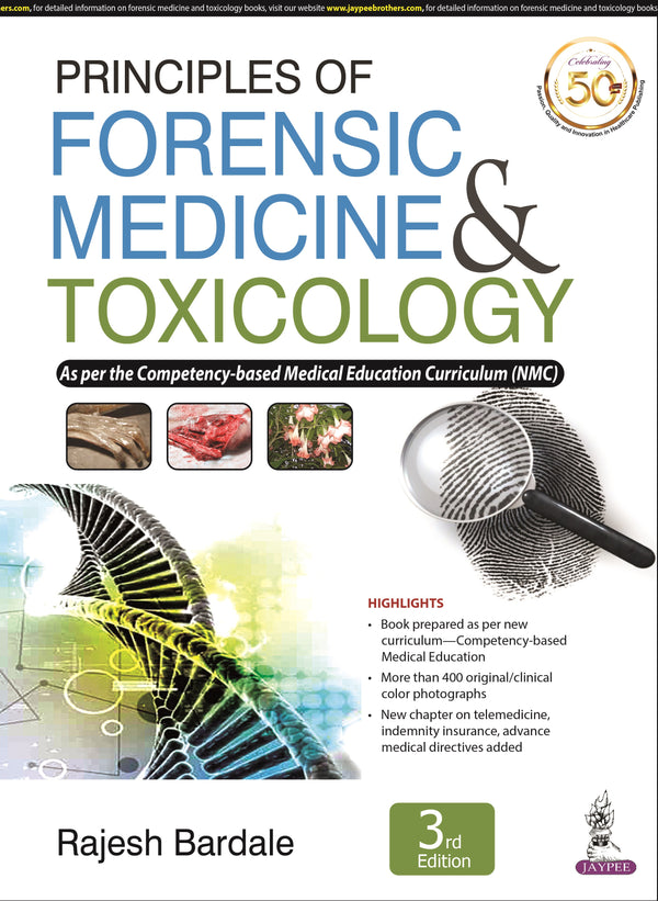 PRINCIPLES OF FORENSIC MEDICINE & TOXICOLOGY,3/E,RAJESH BARDALE