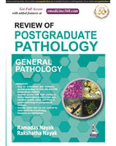 REVIEW OF POSTGRADUATE PATHOLOGY GENERAL PATHOLOGY,1/E,RAMADAS NAYAK