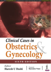 CLINICAL CASES IN OBSTETRICS & GYNECOLOGY,6/E,HARESH U DOSHI