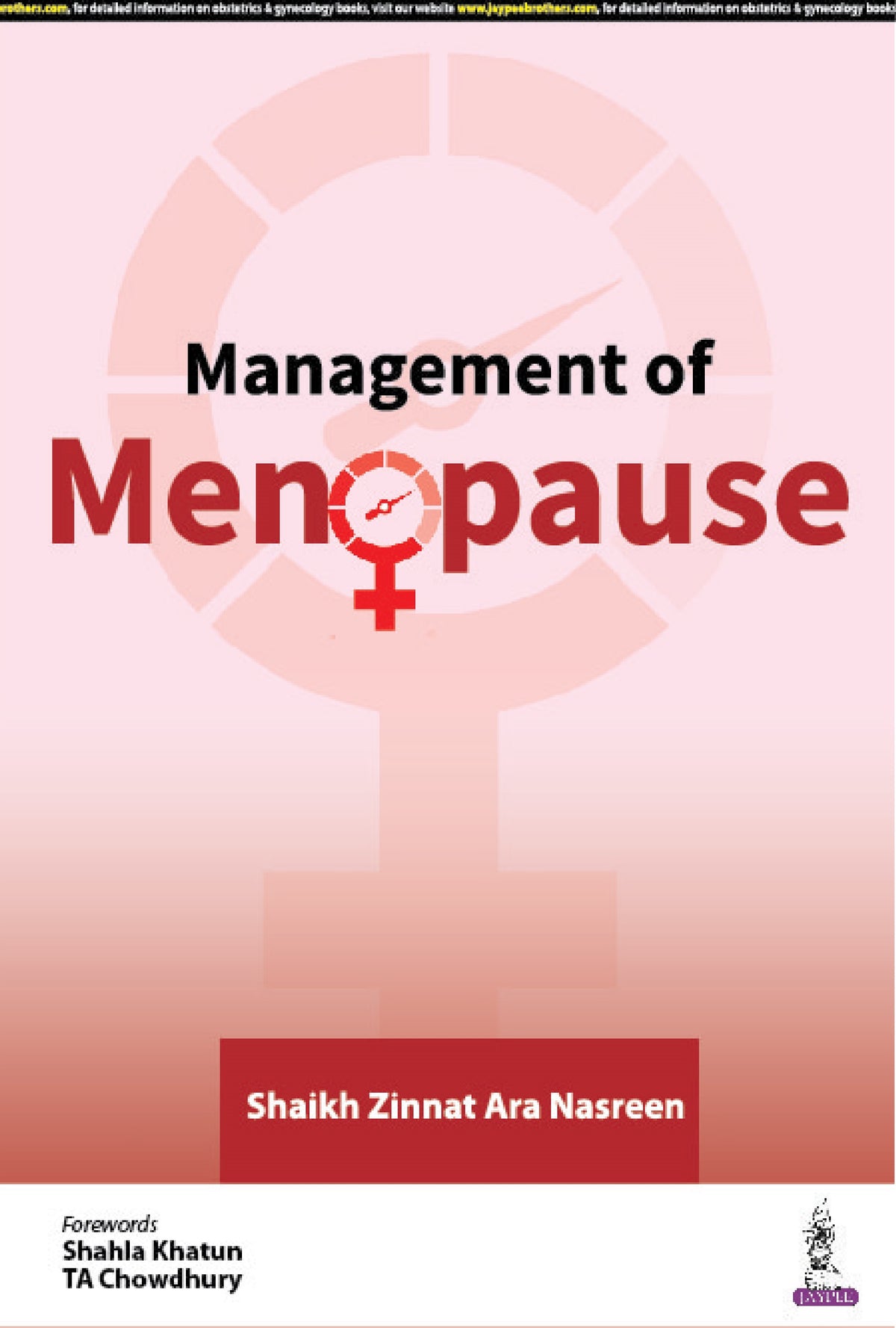 MANAGEMENT OF MENOPAUSE,1/E,SHAIKH ZINNAT ARA NASREEN