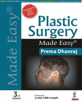 PLASTIC SURGERY MADE EASY 3/E by PREMA DHANRAJ