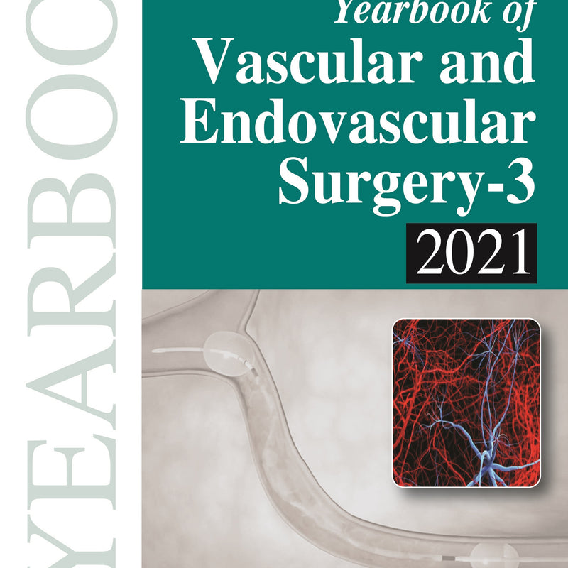 YEARBOOK OF VASCULAR AND ENDOVASCULAR SURGERY-3 2021,1/E,R SEKHAR