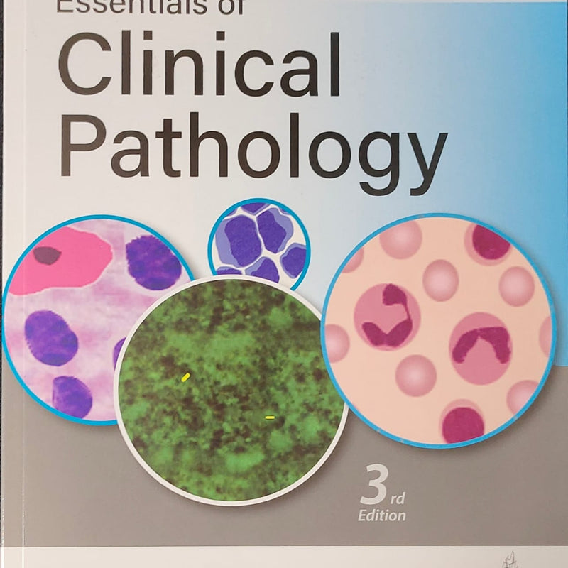 Essentials Of Clinical Pathology by Shirish M. Kawthalkar